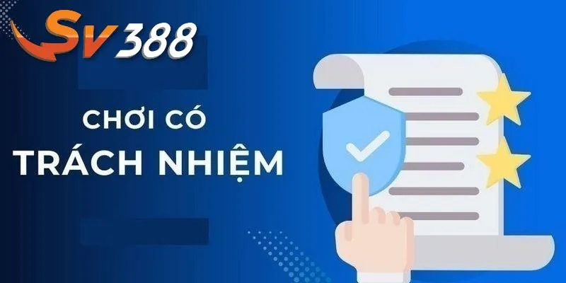 Tham gia sân chơi một cách trách nhiệm mang đến vai trò quan trọng